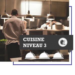 Cuisine : Niveau 3 