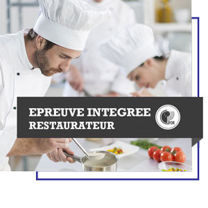 Epreuve intégrée de la section : Restaurateur 