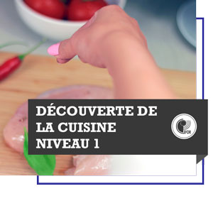 Découverte de la cuisine : niveau 1