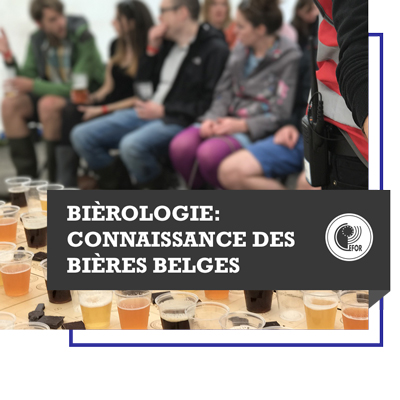 Bièrologie : Connaissance des bières belges